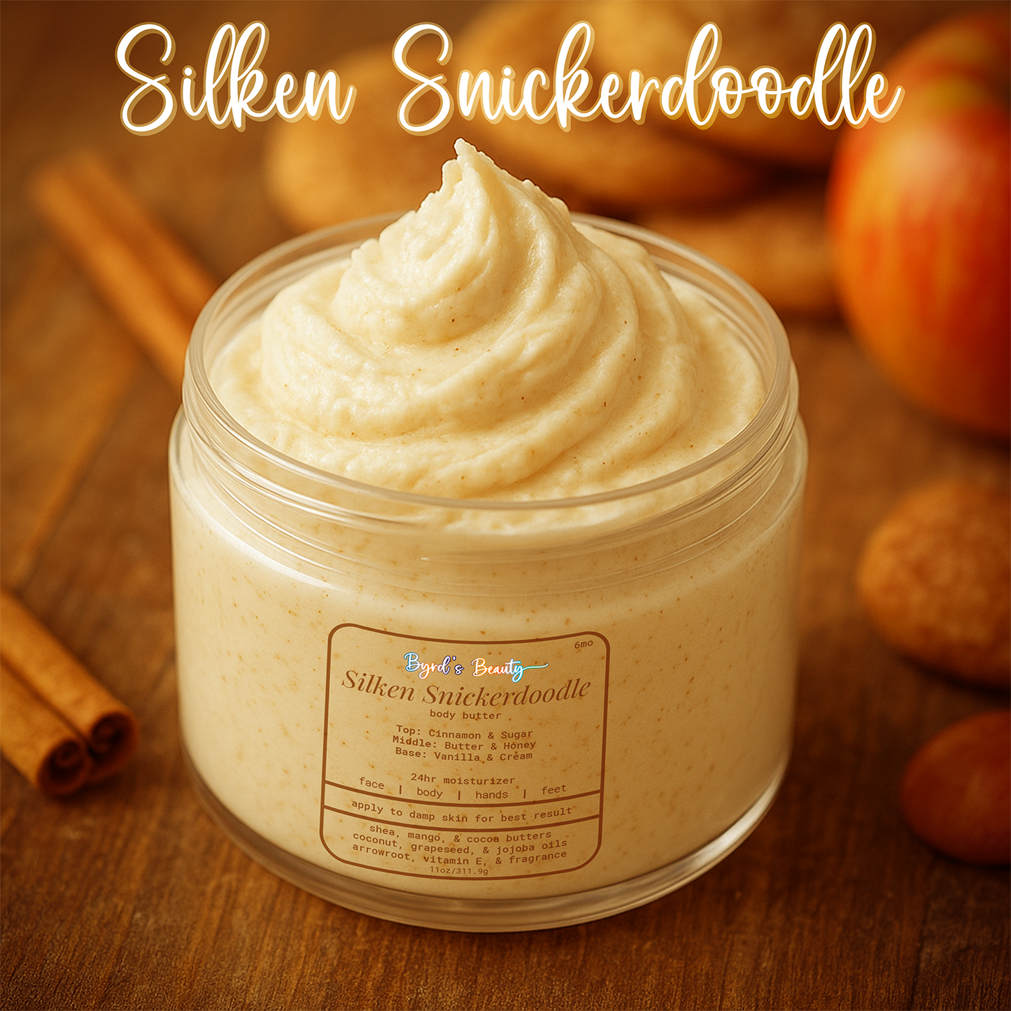 🧴 Silken Snickerdoodle🍪